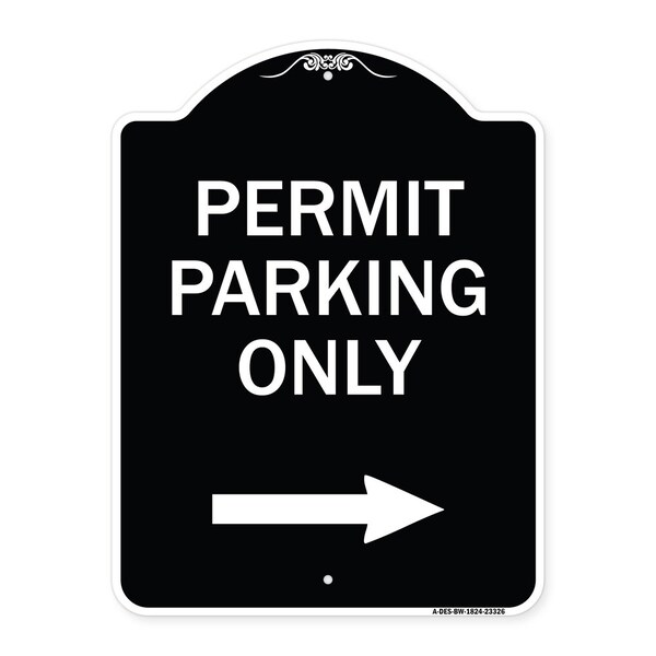 Permit Parking With Right Arrow Heavy-Gauge Aluminum Architectural Sign, 24" x 18", BW-1824-23326